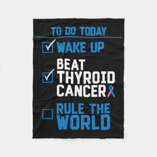 Beat Thyroid Cancer Rule The World Fun Quote Fleece Blanket