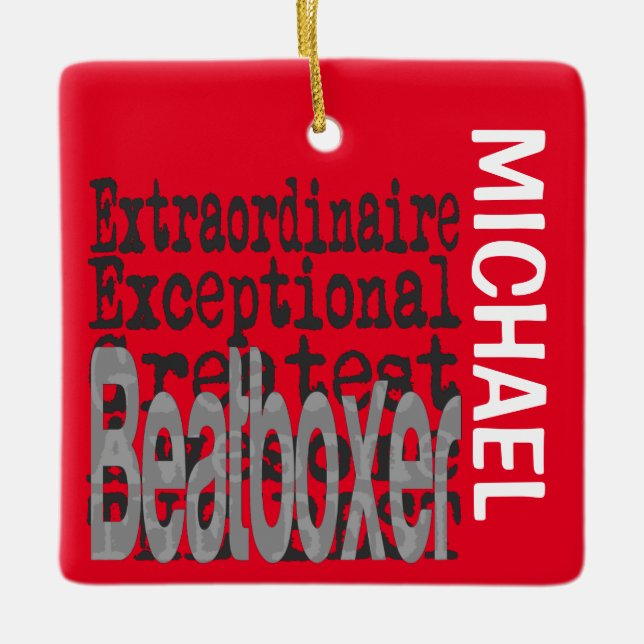 Beatboxer Extraordinaire CUSTOM Ceramic Ornament (Front)