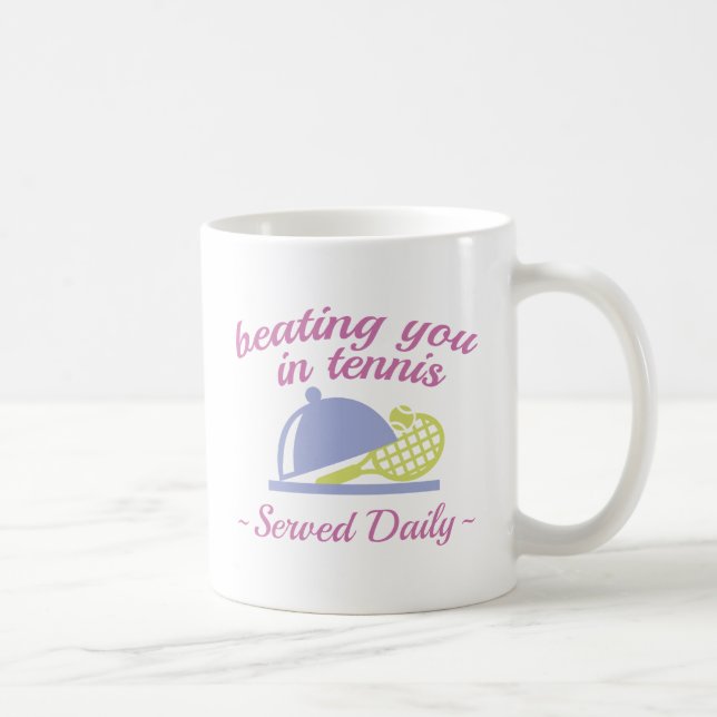 Beating You In Tennis Coffee Mug (Right)
