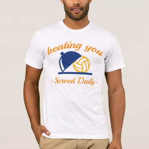Beating You In Volleyball T-Shirt