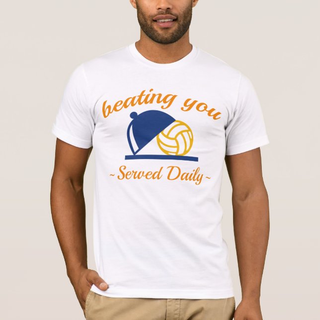 Beating You In Volleyball T-Shirt (Front)