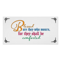 Beatitude: Blessed are they who mourn