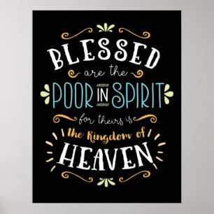 Beatitudes - Poor in Spirit Poster