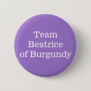 Beatrice of Burgundy, Holy Roman Empress 6 Cm Round Badge