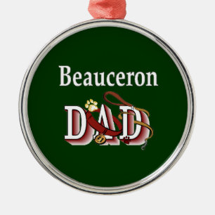Beauceron Dad Metal Ornament