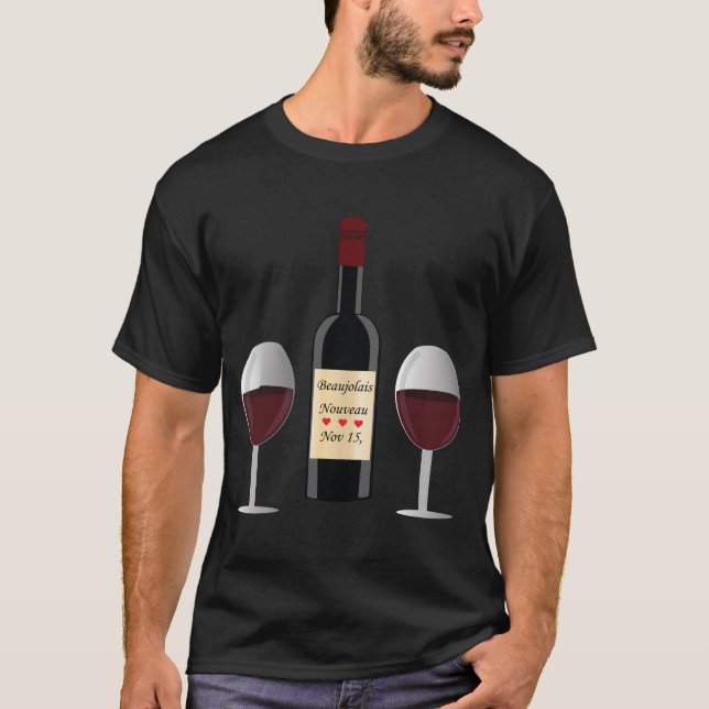 Beaujolais Nouveau Day T-Shirt (Front)
