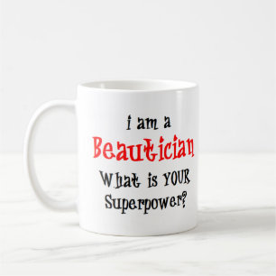 beautician coffee mug