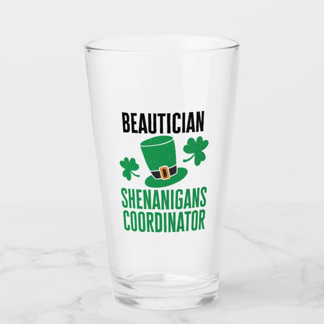 Beautician Shenanigans Coordinator Glass (Front)