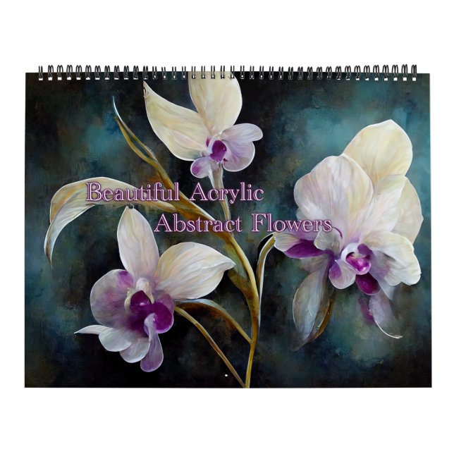 Beautiful Acrylic Flower Abstracts Calendar (Cover)