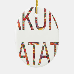 Beautiful African Vintage Colours Hakuna Matata Ar Ceramic Ornament