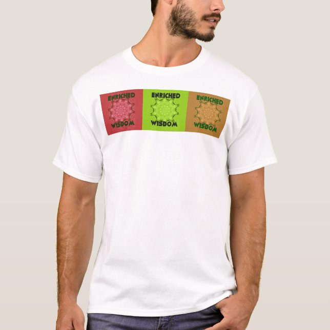 Beautiful Amazing  Lovely Pop Art Print: Enriched  T-Shirt (Front)