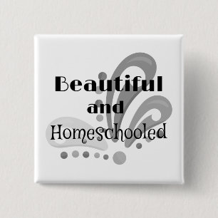 Beautiful and homeschooled gray and white 15 cm square badge