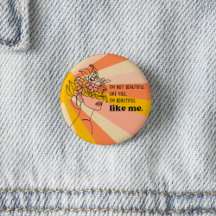 Beautiful and One-of-a-Kind Confident 