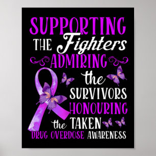 Beautiful And Supportive Drug Overdose Awareness 2 Poster