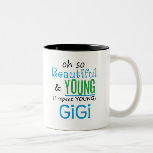 Beautiful and Young GiGi Two-Tone Coffee Mug
