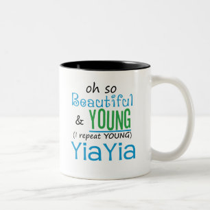 Beautiful and Young YiaYia Two-Tone Coffee Mug