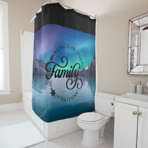 Beautiful Aurora Inspirational Family Quote Shower Curtain