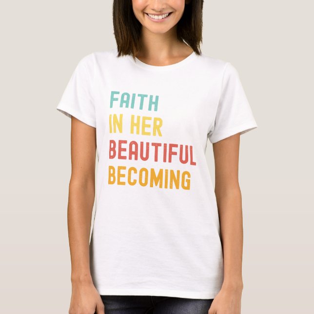 Beautiful Becoming – Women’s Tee (Front)