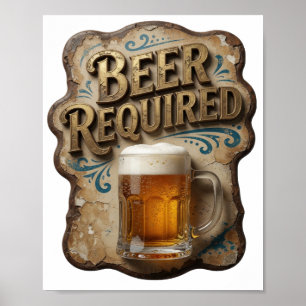 Beautiful BEER REQUIRED Design Poster