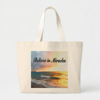 BEAUTIFUL BELIEVE IN MIRACLES SUNRISE DESIGN
