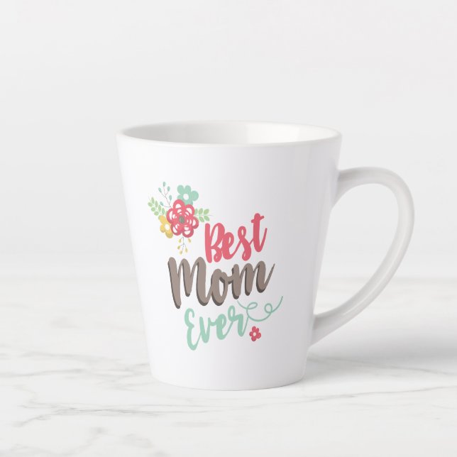 Beautiful Best Mum Ever Latte Mug (Right)