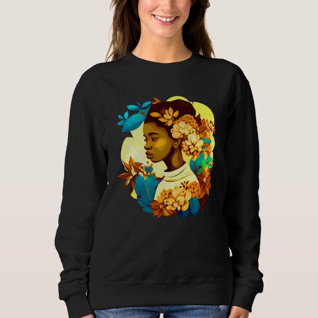 Beautiful Black Woman Afro Melanin Queen Cute Flow Sweatshirt (Front)