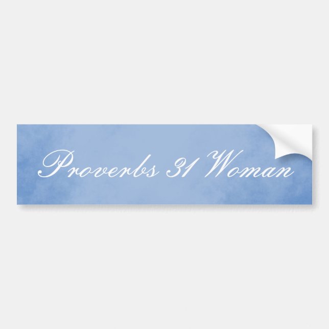Beautiful Blue Proverbs 31 Woman Bumper Sticker (Front)