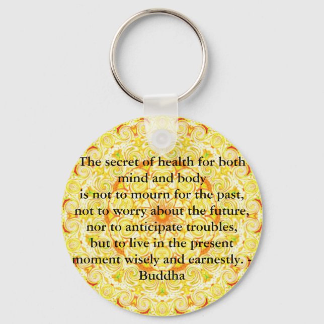 Beautiful Buddhist Quote with Vibrant Mandela Key Ring (Front)