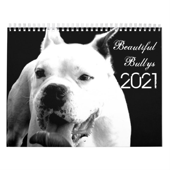 Beautiful Bullys 2021 Dog Calendar (Cover)
