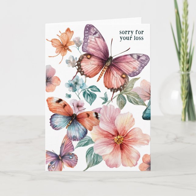 Beautiful Butterflies and Flowers SORRY FOR LOSS Card (Front)