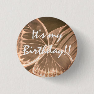 Beautiful Butterfly Button It's my birthday!!