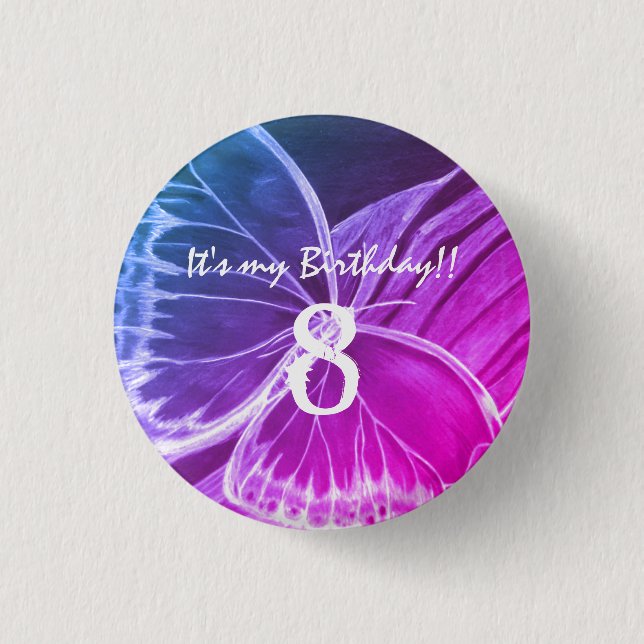 Beautiful Butterfly Button It's my birthday 8 (Front)