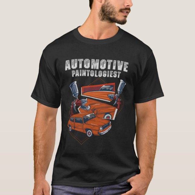 Beautiful Car Painting  Auto Spray Car Painter Dra T-Shirt (Front)