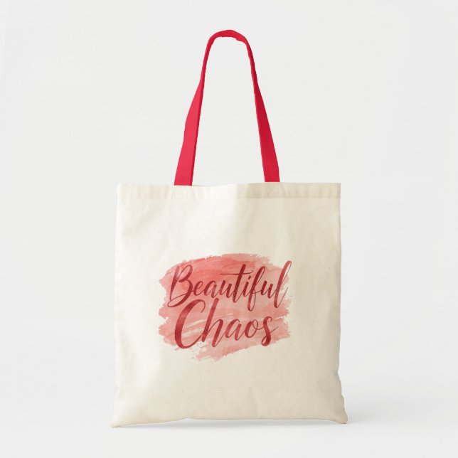 Beautiful Chaos Pink Watercolor Quote Tote Bag (Front)