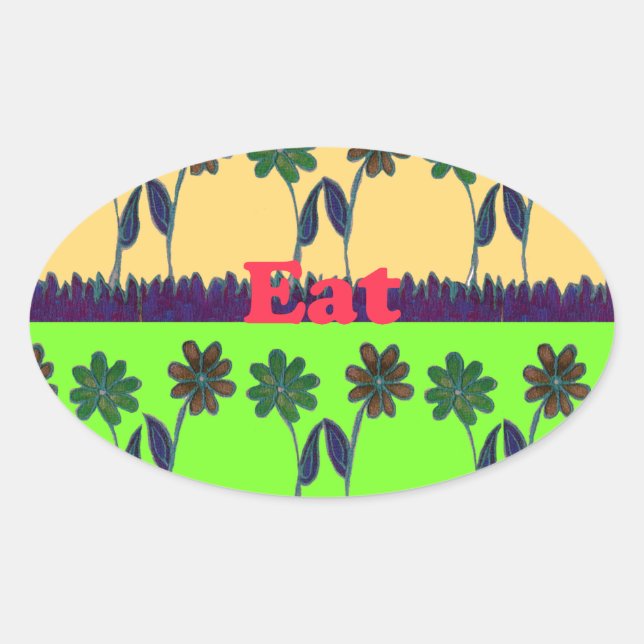 Beautiful colourful Eat Love Play text Floral Pop  Oval Sticker (Front)