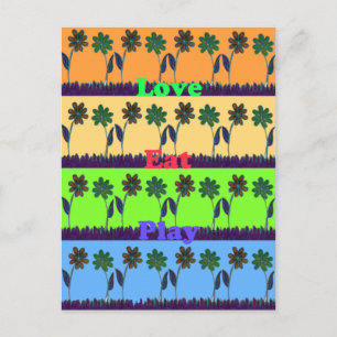 Beautiful colourful Eat Love Play text Floral Pop Postcard