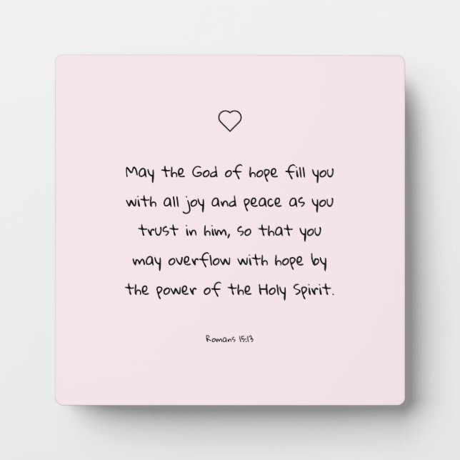 Beautiful Comforting Scripture Bible Quote Plaque (Front)