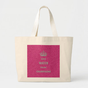 Beautiful cool girly save water drink champagne cr large tote bag