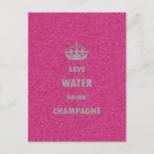 Beautiful cool girly save water drink champagne cr postcard