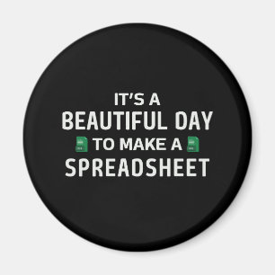 Beautiful day for a spreadsheet magnet