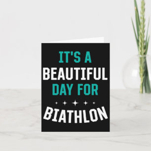 Beautiful Day For Biathlon Funny Sports Humour Gam Card