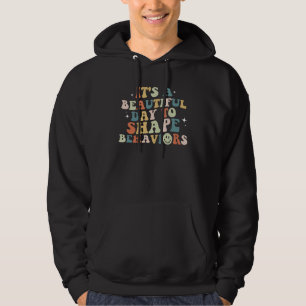 Beautiful Day To Shape Behavior Groovy SPED Autism Hoodie