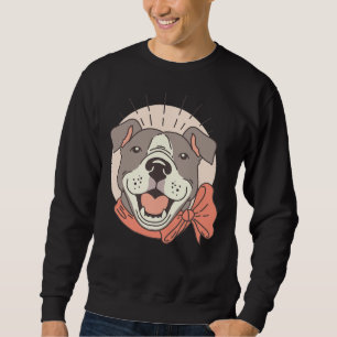Beautiful Dog Deisgn Cute Happy Pitbull Sweatshirt