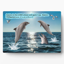 Beautiful Dolphin Scripture Plaque Philippians 4:4
