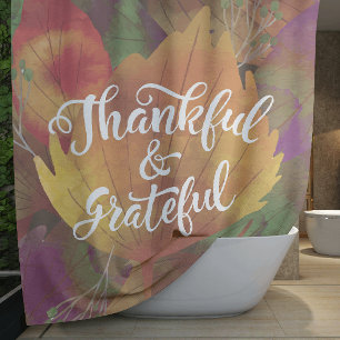 Beautiful Fall Thankful & Grateful Shower Curtain