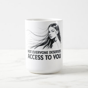 Beautiful Feminine Line Art - Who Deserves You Coffee Mug