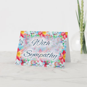 Beautiful Floral D3 With Sympathy Greeting Card