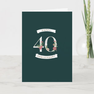 Beautiful Floral Numerals 40th Anniversary Card