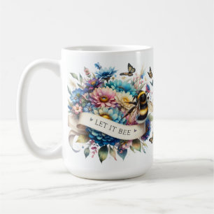 Beautiful flowers let's it Bee Coffee Mug