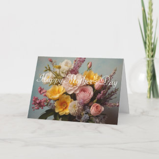 Beautiful Flowers Mother's Day Card